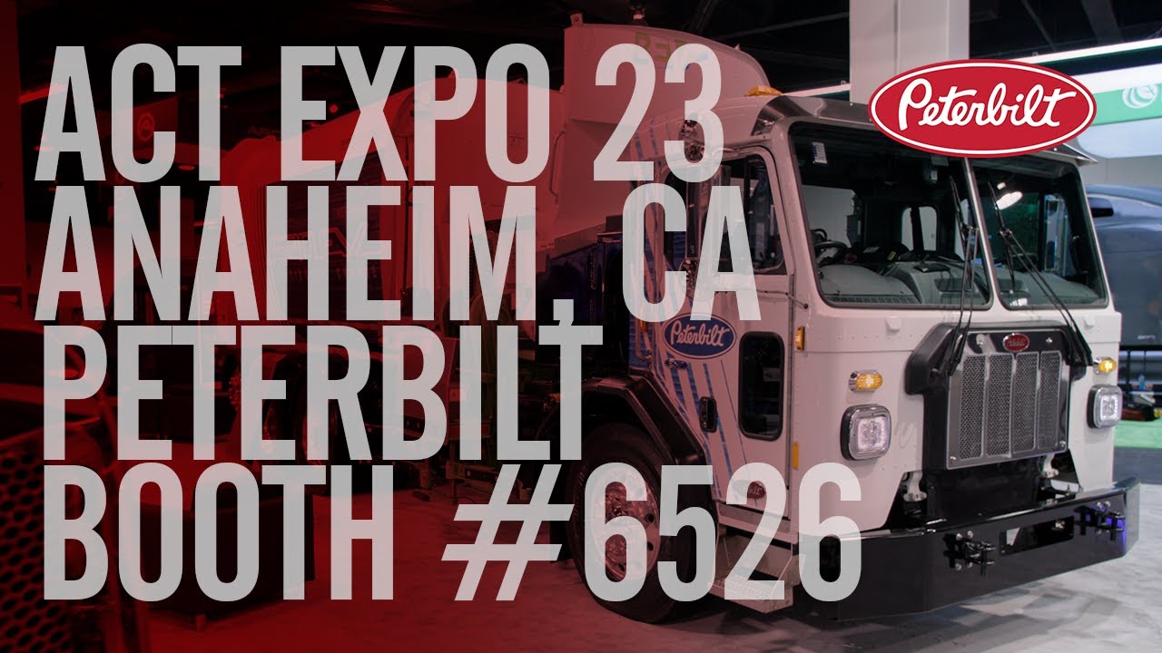 Peterbilt Displays Zero-Emissions and Advanced Technology Vehicles at ACT Expo